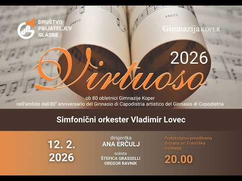 Cikel koncertov Virtuoso: Simfonični orkester Vladimir Lovec-Gimnazija Koper in Glasbena šola Koper