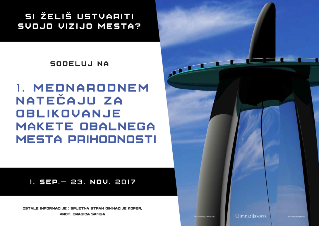 Plakat: 1. mednarodni natečaj za oblikovanje makete obalnega mesta prihodnosti
